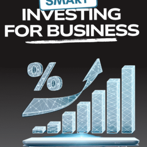 Smart Investing for Business